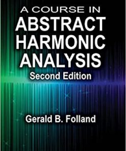 A Course in Abstract Harmonic Analysis