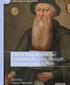 A Brief Response on the Controversies Over Shangdi Tianshen and Linghun