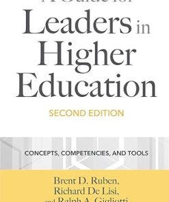 A Guide for Leaders in Higher Education Concepts Competencies and Tools