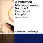 A Primer on Macroeconomics Elements and Principles