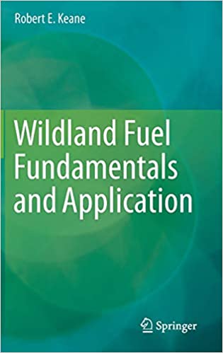 Wildland Fuel Fundamentals and Applications