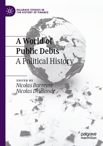 A World of Public Debts A Political History