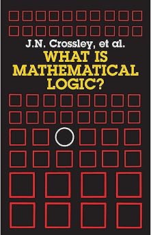 What is Mathematical Logic?