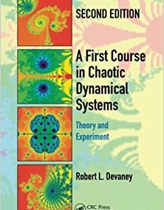 A First Course In Chaotic Dynamical Systems Theory And Experiment