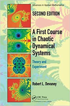 A First Course In Chaotic Dynamical Systems Theory And Experiment