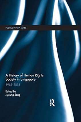 A History of Human Rights Society in Singapore
