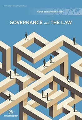 World development report 2017 governance and law