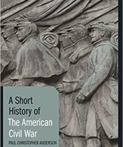 A Short History of the American Civil War