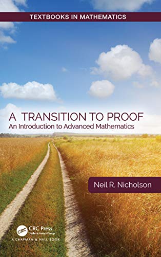 A Transition to Proof An Introduction to Advanced Mathematics