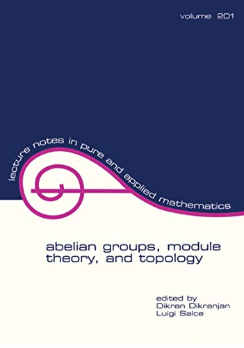 Abelian Groups Module Theory and Topology