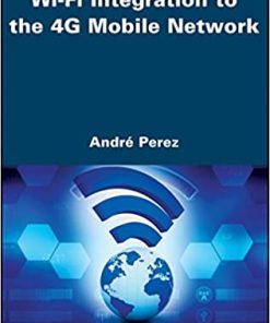 Wi-Fi Integration to the 4G Mobile Network