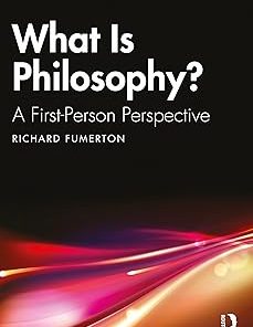 What Is Philosophy? A First-Person Perspective