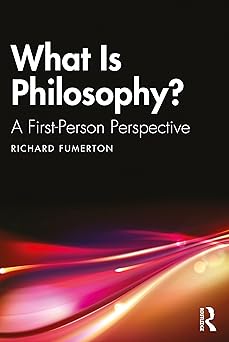 What Is Philosophy? A First-Person Perspective