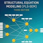 A Primer on Partial Least Squares Structural Equation Modeling (PLS-SEM)