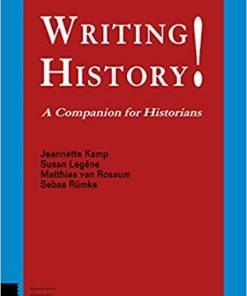 Writing History! A Companion for Historians