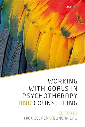 Working with Goals in Psychotherapy and Counselling