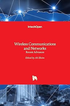 Wireless Communications and Networks Recent Advances