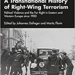 A Transnational History of Right-Wing Terrorism
