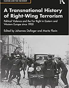 A Transnational History of Right-Wing Terrorism