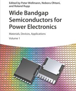 Wide Bandgap Semiconductors for Power Electronics Materials Devices Applications