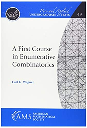 A First Course in Enumerative Combinatorics
