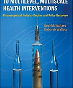 Mathematical Approach To Multilevel Multiscale Health Interventions