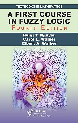 A First Course in Fuzzy Logic
