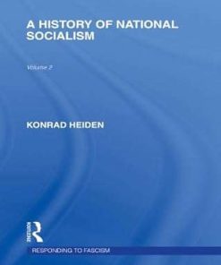 A History of National Socialism (RLE Responding to Fascism)