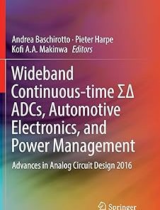 Wideband Continuous-Time ΣΔ Adcs Automotive Electronics and Power Management
