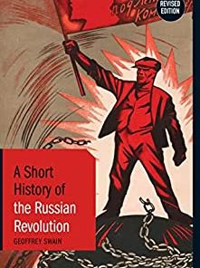 A Short History of the Russian Revolution Revised Edition