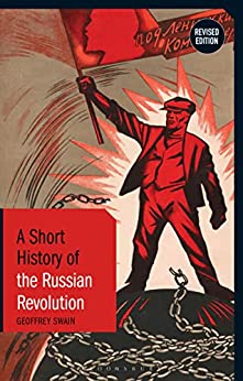 A Short History of the Russian Revolution Revised Edition