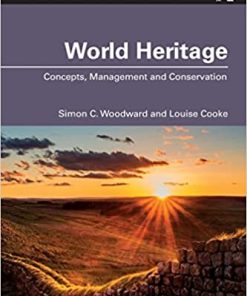 World Heritage Concepts Management and Conservation