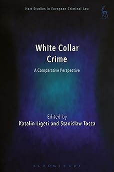 White Collar Crime A Comparative Perspective