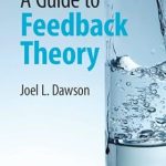 A Guide to Feedback Theory