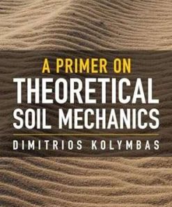 Cambridge University Press A Primer on Theoretical Soil Mechanics