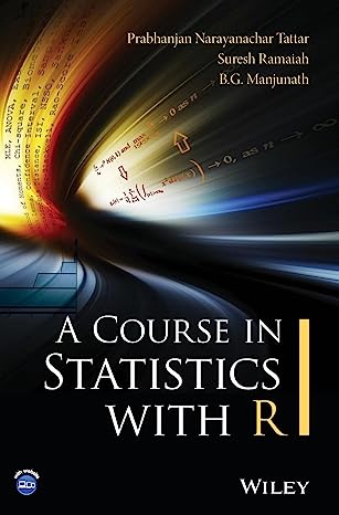 WILEY A Course in Statistics with R
