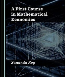 A First Course in Mathematical Economics