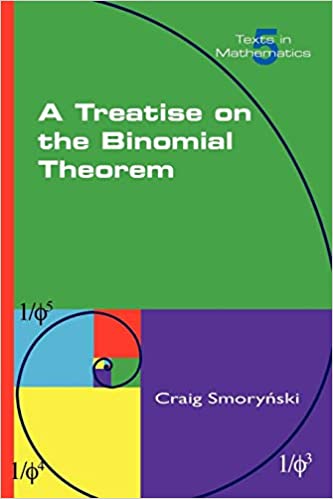 A Treatise on the Binomial Theorem