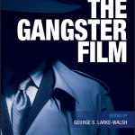 A Companion to the Gangster Film