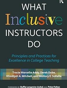 What Inclusive Instructors Do