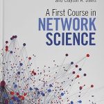 A First Course in Network Science