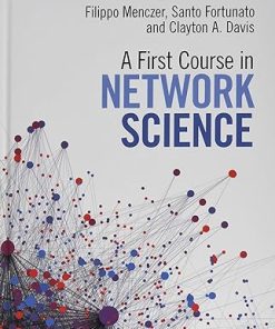 A First Course in Network Science