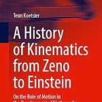 A History of Kinematics from Zeno to Einstein