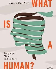 What Is a Human? Language Mind and Culture