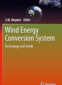 Wind Energy Conversion Systems Technology and Trends