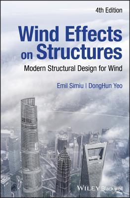 Wind Effects on Structures Modern Structural Design for Wind
