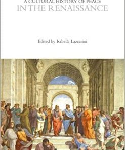 Cultural History of Peace in the Renaissance