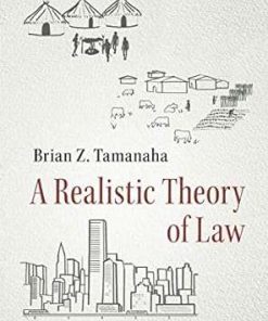 A Realistic Theory of Law