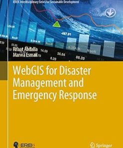 Webgis for Disaster Management and Emergency Response
