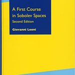 A First Course in Sobolev Spaces